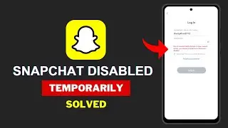 How to Recover due to Repeated Failed Login attempts Snapchat | Snapchat Account Disabled