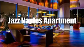 Naples Apartment Ambience ♫ Cheerful Night in Italian with Bossa Music For Work, Study & Relax
