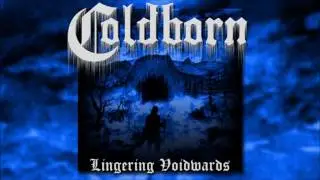 Coldborn - Lingering Voidwards