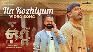 Ila Kozhiyum Travel Song | Ottu Movie | Kunchacko Boban | Arvind Swami | Arul Raj