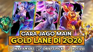 CARA JAGO MAIN GOLD LANE DI 2026❗ROTASI GOLD LANE TERBARU + TIPS DRAFT PICK GOLD LANE❗MAKRO GOLD
