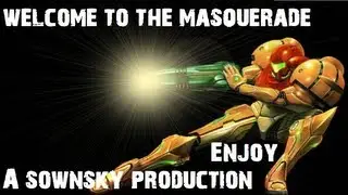 Video Game Music Video - Welcome to the Masquerade