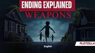WEAPONS (2025) SUMMARY & ENDING Explained 