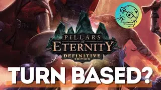 Pillars of eternity crazy turn-based update