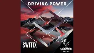 Driving Power (Original Mix)