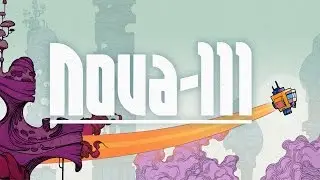 Nova-111 // Release Trailer