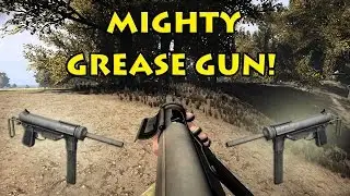The Mighty Grease Gun! - Heroes & Generals