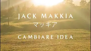 Jack Makkia - Cambiare Idea (Official Video)