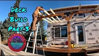 Building a Deck Part 3 | Alaska Off Grid Build