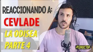 REACCIONANDO A CEVLADE LA ODISEA PARTE 4!!! 🙌🏼🙌🏼🔥🔥🔥🔥🔥🔥🔥🔥🔥🔥