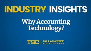 Industry Insights: Why Accounting Technology?