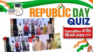 Republic Day Special | Faculties का Quiz competition | StudyIQ Judiciary