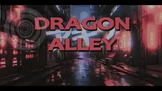 Dragon Alley: Cyberpunk, Futuristic, Ambient Music for Concentration
