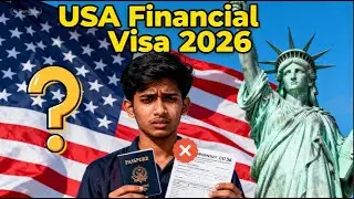 USA Financial Visa 2026 Requirements | Bank Statement, Funds & New Rules Explained