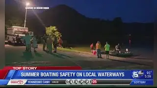Summer boating safety in East Tennessee waterways