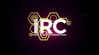IIUM Robotic Competition 2018 ( IRC '18 )