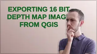 Gis: Exporting 16 bit depth map image from QGIS
