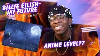 FIRST REACTION VIDEO to Billie Eilish - my future 