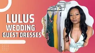 Dress Try-On Haul 2022 - Lulus Wedding Guest Dresses
