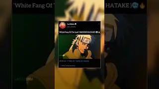 White Fang Of The Leaf ( SAKUMO HATAKE )🥶🔥 EDIT