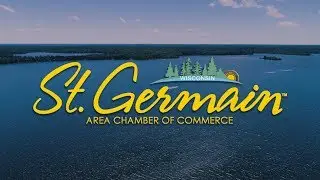 2018 St Germain Chamber Summer Lake Video Promo