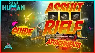 ONCE HUMAN - ALL GOLDEN ASSAULT RIFLE ACCESSORIES - FOR SHRAPNEL - EXAMPLE SCAR THE LAST VALOR GUIDE