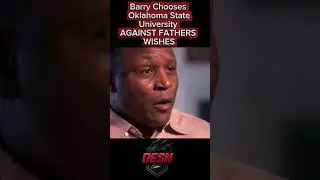 When Barry Sanders Chose To Play At Oklahoma State University His Father Was Not Happy
