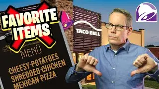 TACO BELL... WHY SO MANY CHANGES?