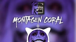 Montagem Coral || DJ Holanda, MCGW, & MCTH || NoteNook