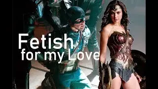Fetish For My Love - Captain America/Wonder Woman