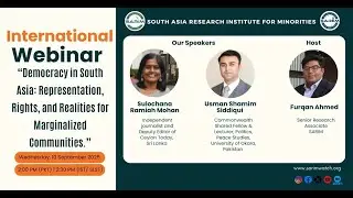 Democracy in South Asia: Representation, Rights, and Realities for Marginalized Communities.
