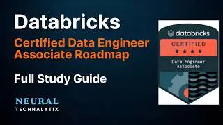 Databricks Data Engineer Associate Certification | Full Study Guide & Roadmap