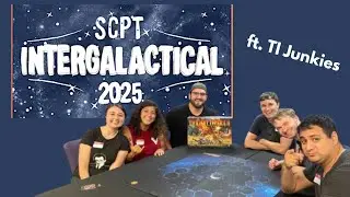 Межгалактический турнир SCPT Twilight Imperium при участии TI Junkies! (издание в Лос-Анджелесе)