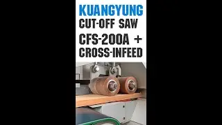 KuangYung Semi-Optimizing Cross Cut - CFS-200A + Cross-Infeed