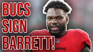 Tampa Bay Buccaneers SIGN OLB Shaq Barrett!