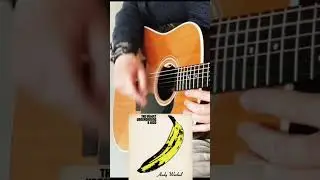 &lsquo;All Tomorrow&rsquo;s Parties&rsquo; The Velvet Underground - Chords (OSTRICH: DDDDDd - No Capo)