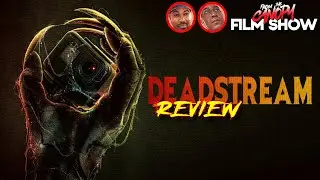 Deadstream 2022 Review | FTC Film Show