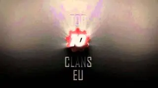 Top10ClansEU | Intro