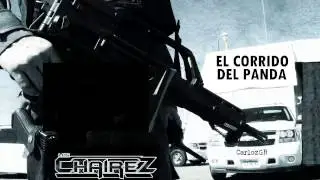 ◄EL CORRIDO DEL PANDA► LOS CHAIREZ - 2015