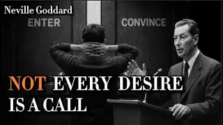 DESIRE: A CALL OR A CONFESSION | Neville Goddard