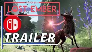 Lost Ember Nintendo Switch Release Date Trailer | Pure Play TV