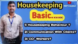 |#Basic housekeeping Behaviour|#Attiude Communication With Clients&Co workers|#houskeepingtraining|