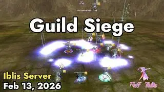 Guild Siege February 13, 2026 | Flyff Iblis
