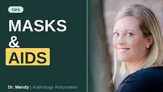 What To Do When Masks and Hearing Aids Clash