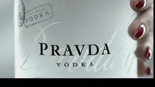 PRAVDA V&oacute;dka &ndash; A Gift Of Nature (Russian version, dedicated new expansion into Kazachstan)