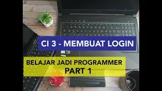 Tutorial Codeigniter 3.0 | Pengenalan Form Login Part 1 untuk Programmer pemula | FREE Download