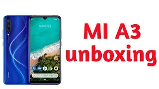 Mi A3 unboxing Bangla || Best phone this price