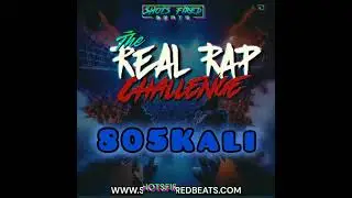 805Kali - Real Rap Challenge (prod. by Shots Fired Beats)