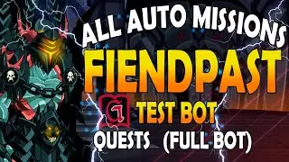 = AQW BOT =  /FIENDPAST QUESTS l  (FULL WALKTHROUGH)  [ GRIMLITE 1.3 ]