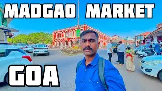 Madgaon Market Goa | Local Bazaar, Street Food & Shopping | Goa Vlog Madgaon Market in